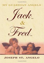Cover of: My Guardian Angels Jack & Fred | Joseph St. Angelo