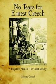 Front cover of No Tears for Ernest Creech by Loretta Creech