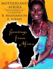 MOTHERLAND-AFRIKA by B., Maduabuchi A. Igbani