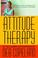 Cover of: Attitude Therapy