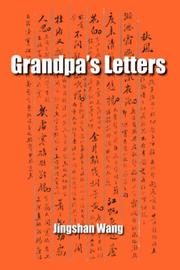 Cover of: Grandpa's Letters by Wang, Jingshan