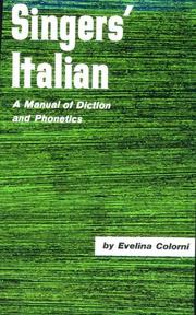 Cover of: Singer's Italian: A Manual of Diction and Phonetics