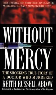 Cover of: Without Mercy | Keith Ablow