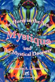 Cover of: Mystiqua: The Horse in the Attic and The Mystical Doorway