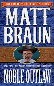 Cover of: Noble Outlaw by Matt Braun