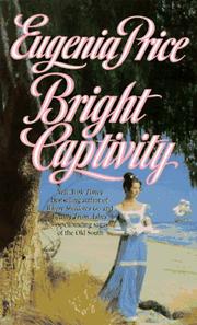 Cover of: Bright Captivity  (Book One of the Georgia Trilogy)