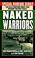 Cover of: The Naked Warriors