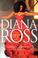 Cover of: A Lifetime To Get Here: Diana Ross