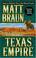 Cover of: Texas Empire