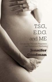Cover of: T.S.G., E.D.G. and ME | Jennifer Goodman