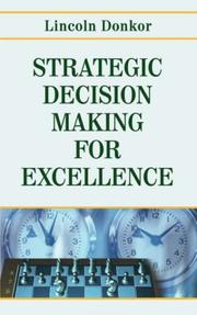 Cover of: STRATEGIC DECISION-MAKING FOR EXCELLENCE by Rev. Lincoln Donkor