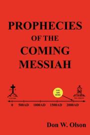 Cover of: Prophecies Of The Coming Messiah