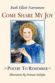 Cover of: Come Share My Joy by Ruth Elliott Narramore