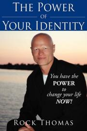 Cover of: The Power of Your Identity by Rock Thomas
