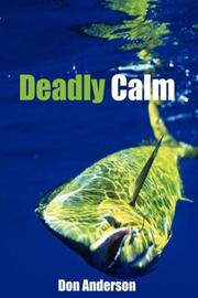 Cover of: Deadly Calm | Don Anderson
