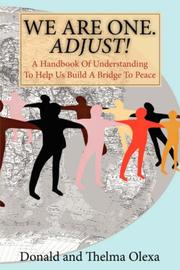 Front cover of We Are One. Adjust! by Donald Olexa