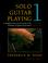 Cover of: Solo Guitar Playing, Bk. 1