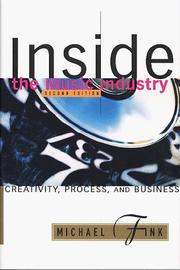 Cover of: Inside the music industry: creativity, process, and business