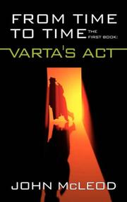 Cover of: From Time To Time: The First Book: Varta's Act (From Time to Time)