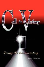 Cover of: Call To Victory by Harriet P. Harrison