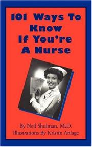 Cover of: 101 Ways To Know If You're A Nurse