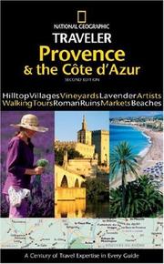 Cover of: National Geographic Traveler: Provence and the Cote d'Azur (2nd Edition) (National Geographic Traveler)