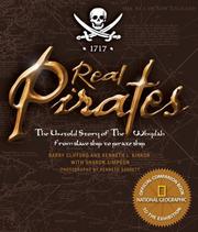 Real Pirates by Barry Clifford, Kenneth J. Kinkor, Sharon Simpson