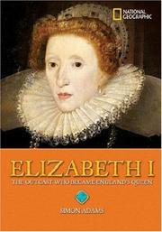 Cover of: World History Biographies: Elizabeth I by Simon Adams