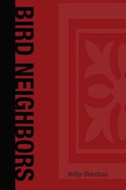 Cover of: Bird Neighbors by Neltje Blanchan, Neltje Blanchan