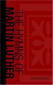 Cover of: Hymns of Martin Luther by Martin Luther, Martin Luther