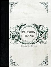 Cover of: Penguin Island  (Large Print Edition) by Anatole France, Anatole France