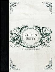 Cover of: Cousin Betty  (Large Print Edition) by Honoré de Balzac, Honoré de Balzac