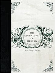Cover of: Adventures of Gerard  (Large Print Edition) | Arthur Conan Doyle