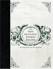 Cover of: New McGuffey Fourth Reader  (Large Print Edition) | William H. McGuffey