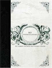 Cover of: No Thoroughfare  (Large Print Edition) | Charles Dickens