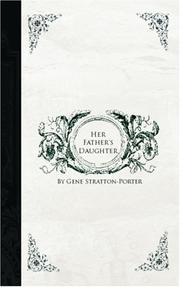 Cover of: Her Father's Daughter by Gene Stratton-Porter, Gene Stratton-Porter