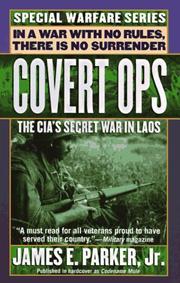 Cover of: Covert Ops: The CIA's Secret War In Laos