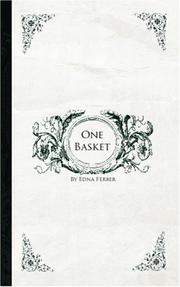 One basket by Edna Ferber
