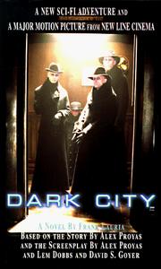 Cover of: Dark City by Frank Lauria (Adapter), Lem Dobbs, David S. Goyer, Alex Proyas