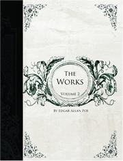 Cover of: The Works of Edgar Allen Poe, Volume 2 (Large Print Edition) by Edgar Allan Poe