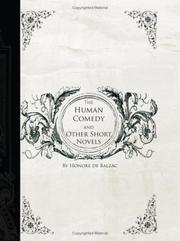The Human Comedy and Other Short Novels by Honoré de Balzac