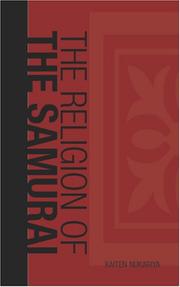 Cover of: Religion of the Samurai by Kaiten Nukariya