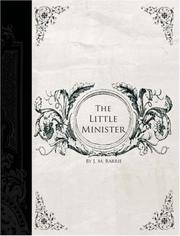 Cover of: The Little Minister (Large Print Edition) by J. M. Barrie, J. M. Barrie