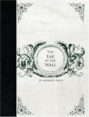 Cover of: The Ear in the Wall (Large Print Edition) | Arthur B. Reeve