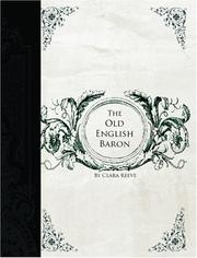 Cover of: The Old English Baron (Large Print Edition) by Clara Reeve, Clara Reeve