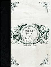 Cover of: The Bobbsey Twins at School (Large Print Edition) by Laura Lee Hope