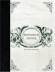 Cover of: Monsieur Lecoq  (Large Print Edition) by Émile Gaboriau