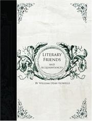 Cover of: Literary Friends and Acquaintance (Large Print Edition) by William Dean Howells, William Dean Howells