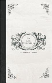 Cover of: The Life Everlasting by Marie Corelli