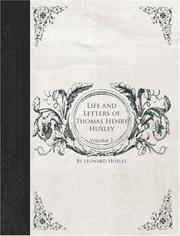Cover of: Life and Letters of Thomas Henry Huxley, Volume 2   (Large Print Edition)